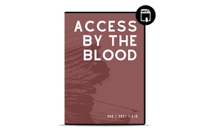 Access by the Blood