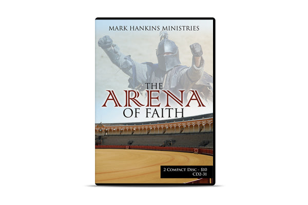 The Arena of Faith