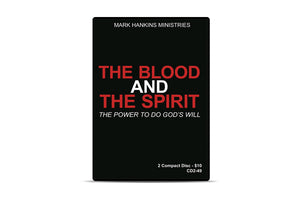 The Blood and the Spirit