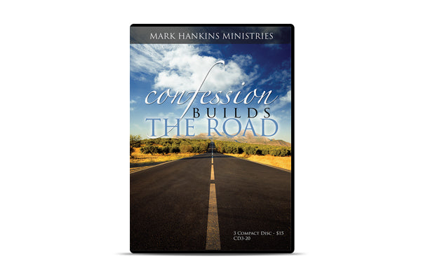 Confession Builds the Road