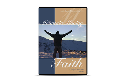 Mountain Moving Faith