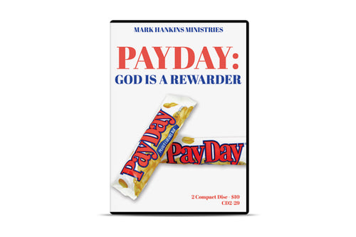 Payday: God Is a Rewarder