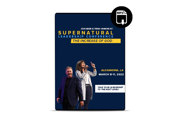 Supernatural Leadership Conference '22