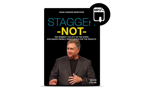 Stagger Not