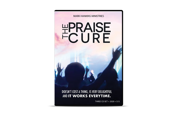 The Praise Cure