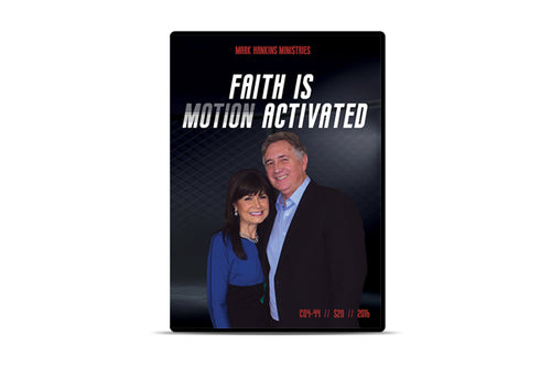 Faith Is Motion Activated