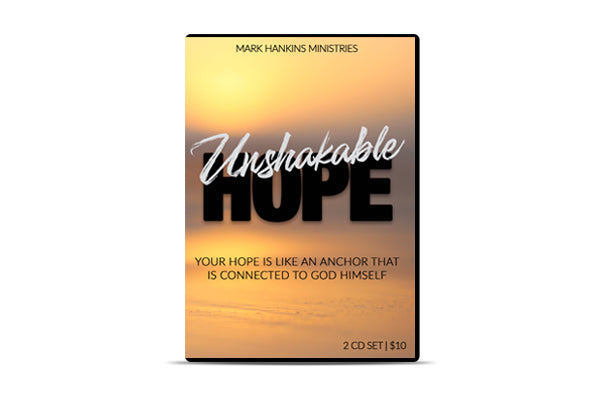Unshakable Hope CD Set