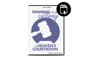 Winning Your Victory In Heaven's Courtroom