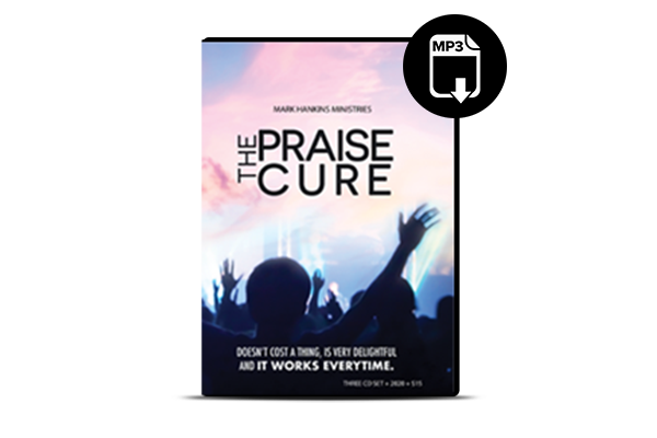 The Praise Cure